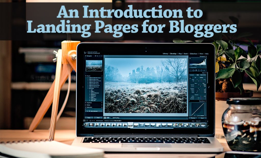 PB099: An Introduction to Landing Pages for Bloggers – An Interview with Tim Paige from LeadPages